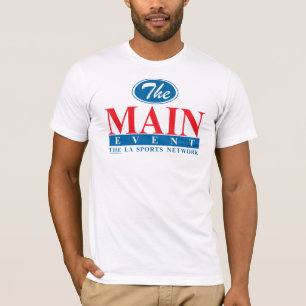TLASN The Main Event #1a T-Shirt