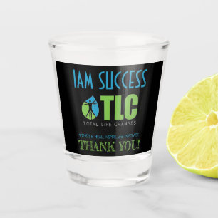 TLC IAM SUCCESS THANK YOU SHOT GLASS