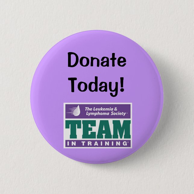 TNT Donate Today! 6 Cm Round Badge (Front)