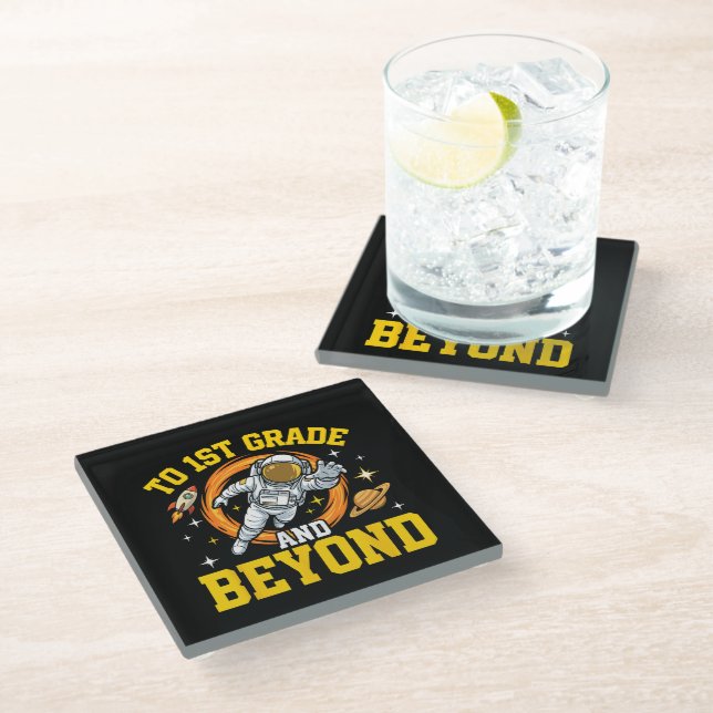 to 1st Grade and Beyond Astronaut Student Glass Coaster (Angled)