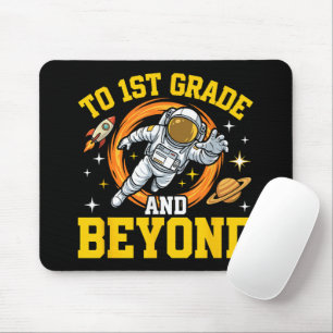 to 1st Grade and Beyond Astronaut Student Mouse Pad