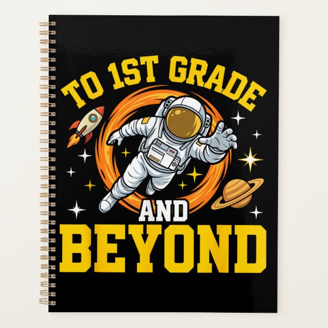 to 1st Grade and Beyond Astronaut Student Planner (Front)
