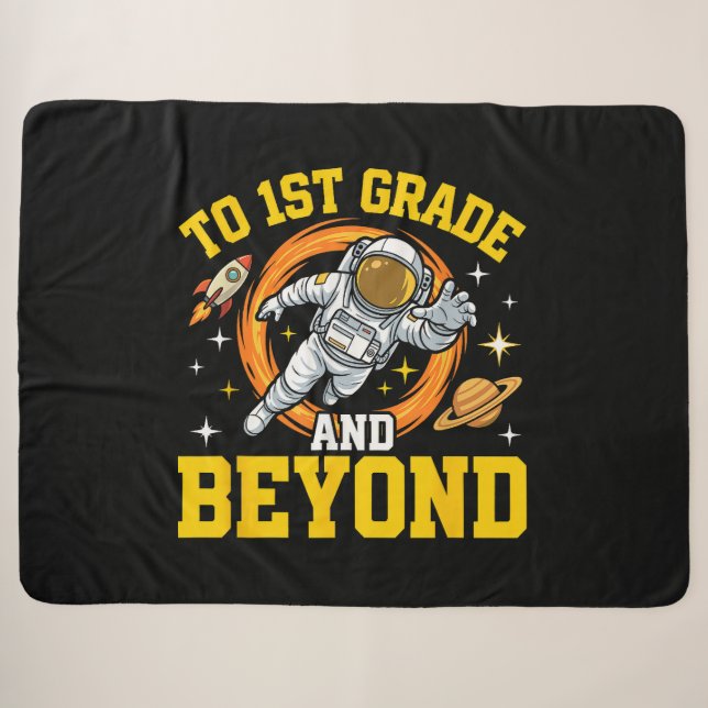 to 1st Grade and Beyond Astronaut Student Sherpa Blanket (Front (Horizontal))