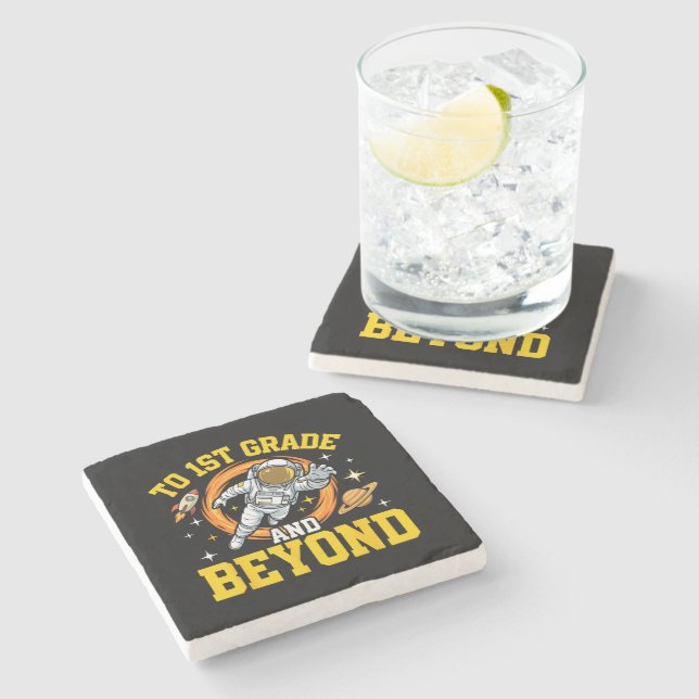 to 1st Grade and Beyond Astronaut Student Stone Coaster (Side)