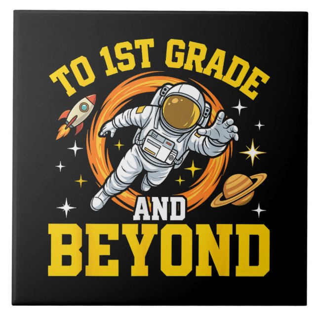 to 1st Grade and Beyond Astronaut Student Tile (Front)