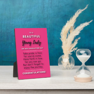 To A Beautiful Young Lady On Her Graduation Day 2 Plaque