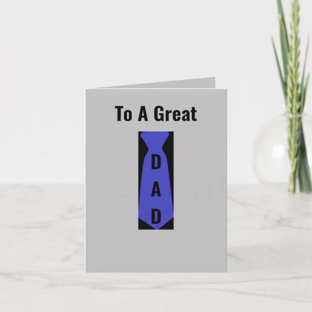 To A Great Dad Greeting Card (Front)