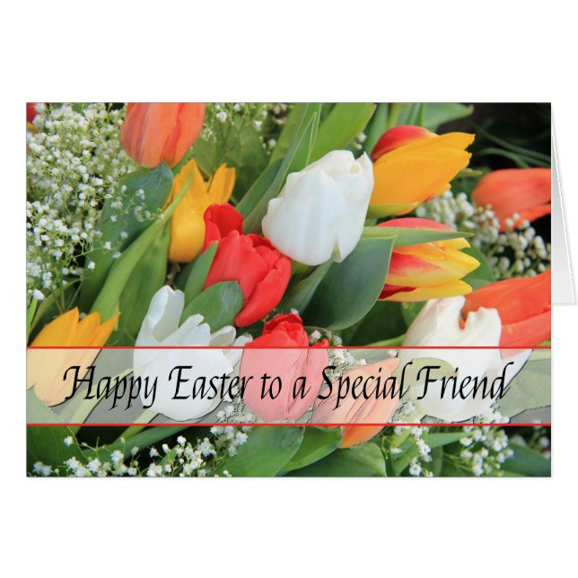 To a Special Friend Happy Easter (Front Horizontal)