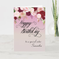 To a Special Sister Happy Birthday Floral Custom