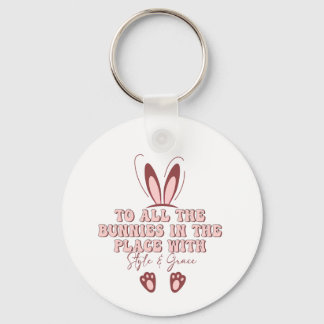 to all the bunnies in the place with stule and gra key ring