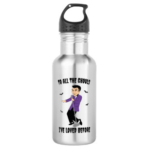 To All The Ghouls I've Loved Before 532 Ml Water Bottle