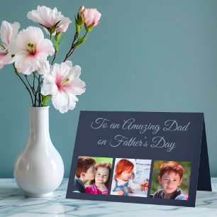 To an Amazing Dad on Father’s Day Custom Photos Holiday Card