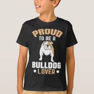 To Be A Bulldog Lover 16 T-Shirt