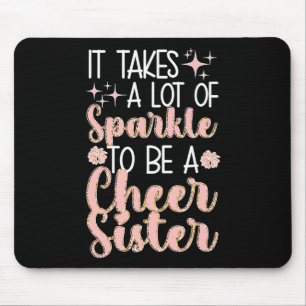 To Be A Cheer Sister Of A Cheerleader Sister Mouse Pad
