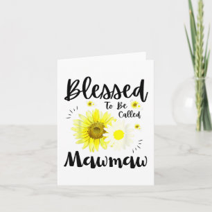 To Be Called Mawmaw Women Floral Cute Mothers Day Card