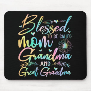 To Be Called Mum Grandma And Great Grandma Flower  Mouse Pad