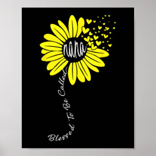 To Be Called Nana Happy Mothers Day Sunflower Fami Poster