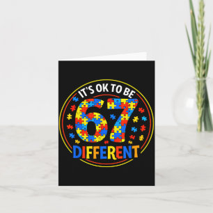 to Be Different 67 Meme Autism Awareness Six Seven Card