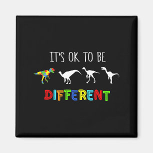 to Be Different Autism Awareness Dinosaur T Rex Magnet