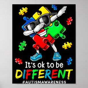 To be different dabbing puzzle autism awareness poster