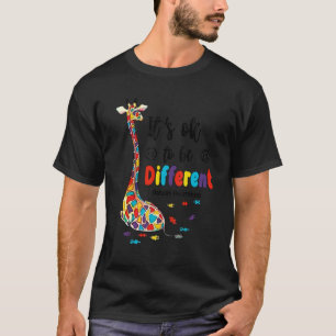To Be Different Giraffe Autism Support Autism Awar T-Shirt