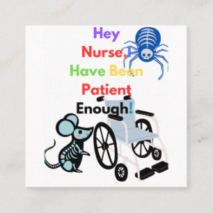To be patient should not kill you   square business card
