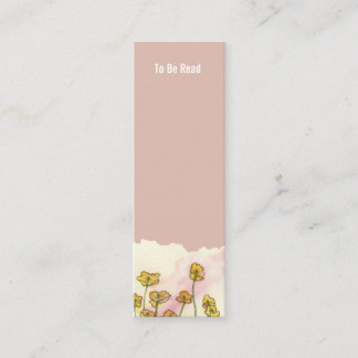 "To Be Read" Bookmark, Yellow Wildflower Poppies Calling Card