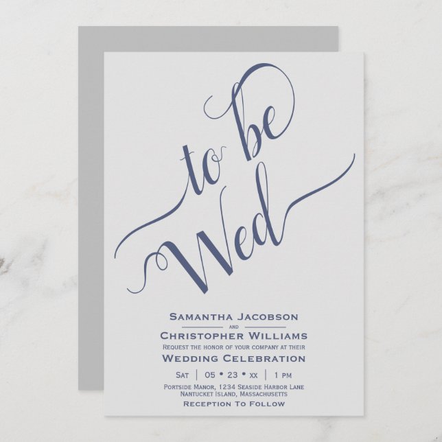 To Be Wed Elegant Calligraphy Simple Grey Wedding Invitation (Front/Back)