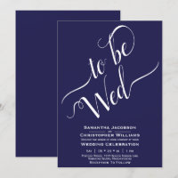 To Be Wed Elegant Calligraphy Simple Navy Wedding