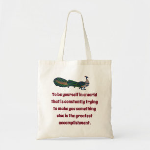 To Be Yourself In A World - Confidence Quote Tote Bag