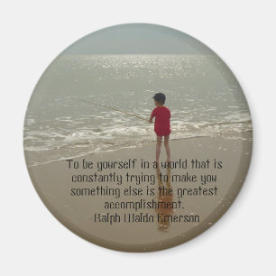 To Be Yourself Magnet