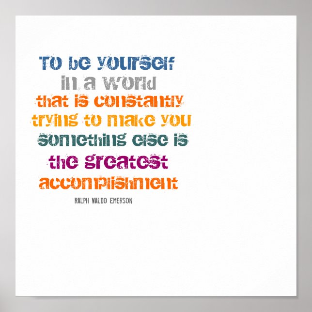 To be yourself quote by Ralph Waldo Emerson Poster (Front)