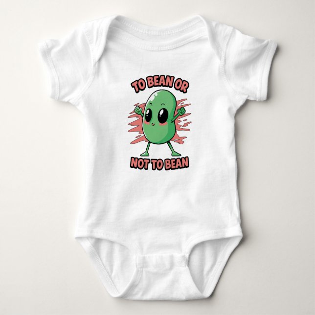 To bean or not to bean baby bodysuit (Front)