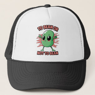 To bean or not to bean trucker hat