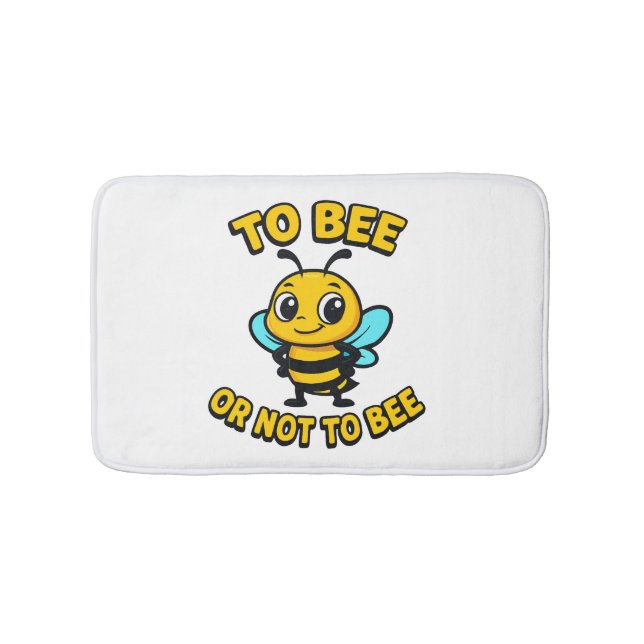 To bee or not to bee bath mat (Front)