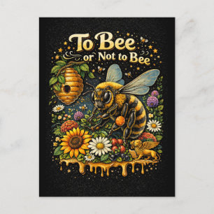 To Bee or Not to Bee Postcard