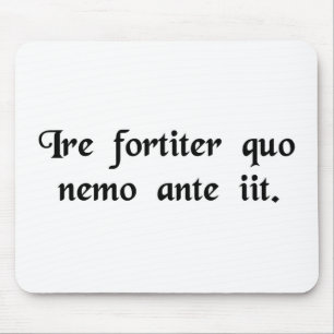 To boldly go where no man has gone before. mouse pad