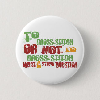 To Cross-stitch 6 Cm Round Badge
