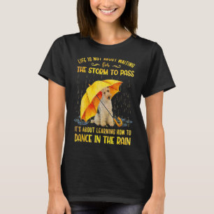 To Dance In The Rain Wire Fox Terrier T-Shirt