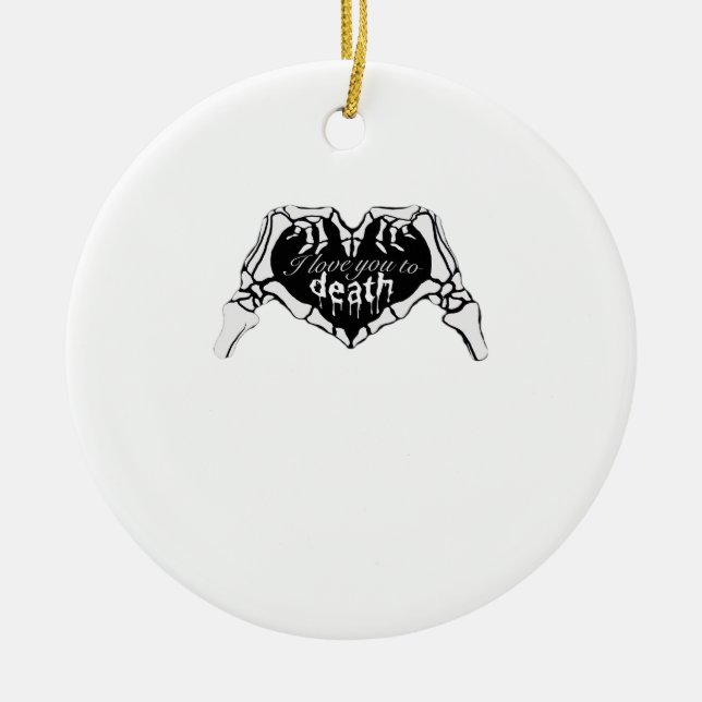 To Death  - Skeleton Hand Heart Ceramic Tree Decoration (Front)