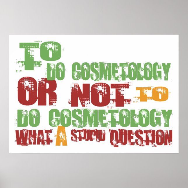 To Do Cosmetology Poster (Front)