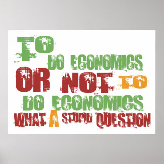 To Do Economics Poster