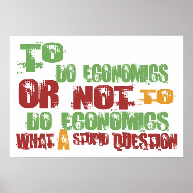 To Do Economics Poster (Front)