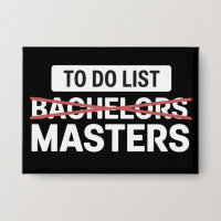 To Do List Bachelors Masters Degree College Grade
