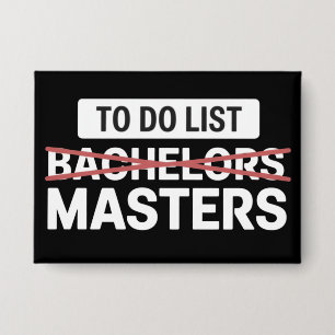 To Do List Bachelors Masters Degree College Grade