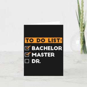 To Do List Bychelors Masters Doctorate Graduation  Card