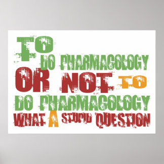 To Do Pharmacology Poster