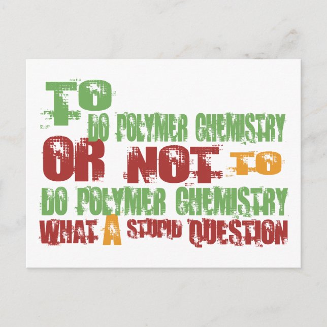 To Do Polymer Chemistry Postcard (Front)
