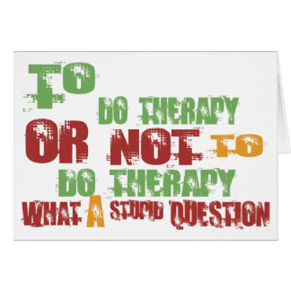 To Do Therapy