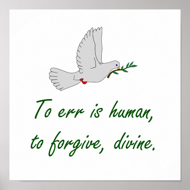 To Err Is Human - Forgiveness Quote Poster (Front)